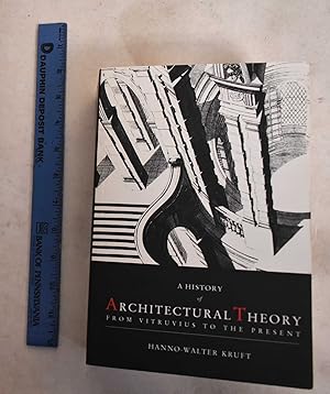 Imagen del vendedor de History of Architectural Theory From Vitruvius to the Present a la venta por Mullen Books, ABAA