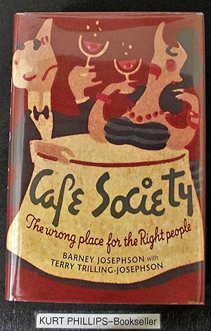 Cafe Society: The wrong place for the Right People (Music in American Life)