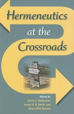 Seller image for Hermeneutics at the Crossroads for sale by GreatBookPrices