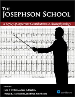 Immagine del venditore per Josephson School : A Legacy of Important Contributions to Electrophysiology venduto da GreatBookPrices