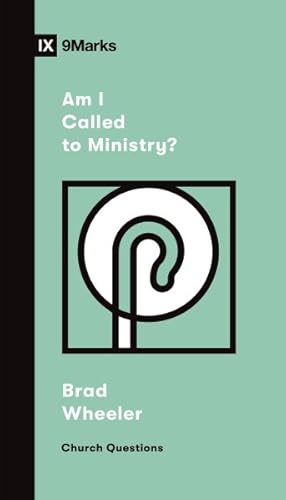Immagine del venditore per Am I Called to Ministry? venduto da GreatBookPrices