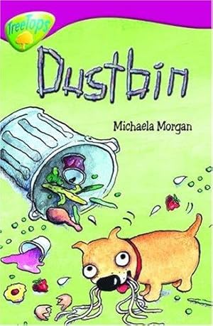 Seller image for Oxford Reading Tree: Level 10B: TreeTops: Dustbin for sale by WeBuyBooks