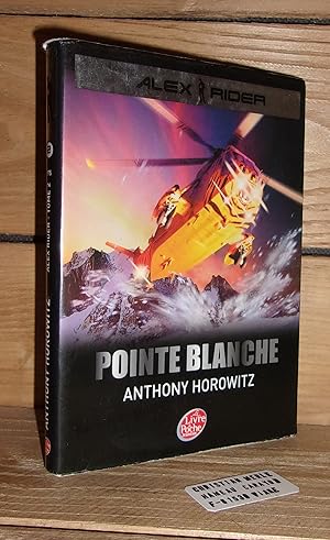 LES AVENTURES D'ALEX RIDER - Tome 2 : Pointe Blanche - (point blanc)