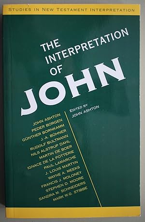 Bild des Verkufers fr The Interpretation of John Second edition zum Verkauf von Ariadne Books, PBFA
