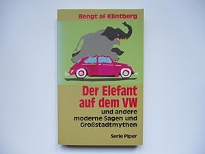 Imagen del vendedor de Der Elefant auf dem VW. a la venta por Ottmar Mller