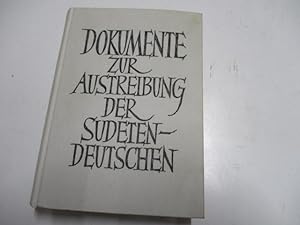 Immagine del venditore per Dokumente zur Austreibung der Sudetendeutschen. venduto da Ottmar Mller