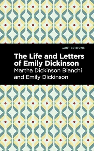 Immagine del venditore per Life and Letters of Emily Dickinson venduto da GreatBookPrices