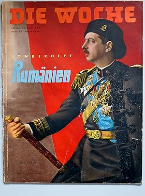 Die Woche. 41. Jahrgang, Nr. 25 vom 21. Juni 1939. Sonderheft Rumänien.
