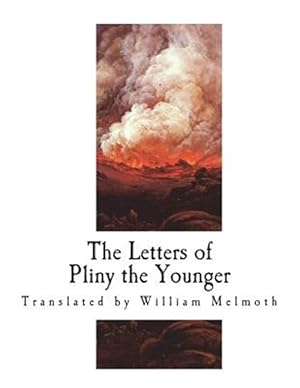 Seller image for The Letters of Pliny the Younger for sale by GreatBookPrices