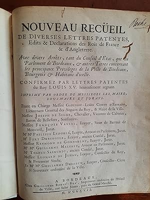 Nouveau recueil de lettres patentes, Edits, & Déclarations des Rois de France et d'Angleterre. Av...