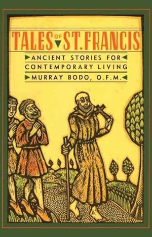 Seller image for Tales of St. Francis : Ancient Stories for Contemporary Living for sale by GreatBookPrices