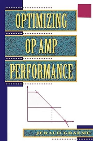 Image du vendeur pour Optimizing Op Amp Performance mis en vente par GreatBookPrices