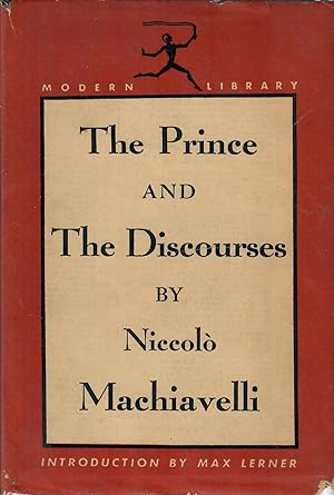 The Prince and The Discourses, (The Modern library of the world's best books, 65)