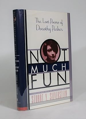 Seller image for Not Much Fun: The Lost Poems of Dorothy Parker for sale by Minotavros Books,    ABAC    ILAB