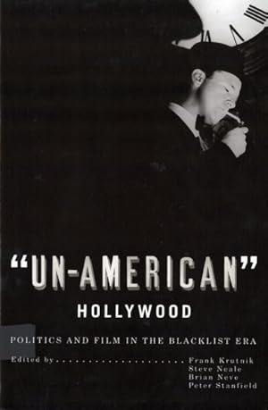 Seller image for Un-american Hollywood : Politics and Film in the Blacklist Era for sale by GreatBookPrices