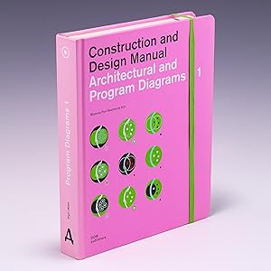 Seller image for Architectural and Program Diagrams (Construction and Design Manual) for sale by Salish Sea Books