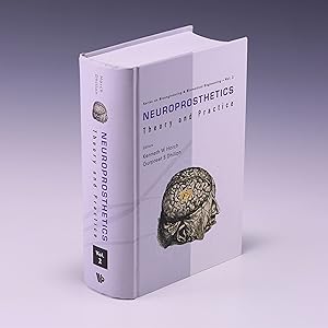 Bild des Verkufers fr Neuroprosthetics: Theory and Practice (Series on Bioengineering & Biomedical Engineering - Vol. 2) zum Verkauf von Salish Sea Books