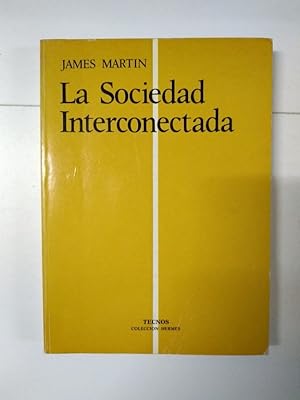 Imagen del vendedor de La Sociedad Interconectada a la venta por Libros Ambig