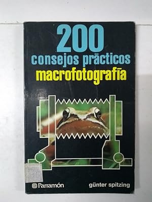 200 consejos prácticos macrofotografía