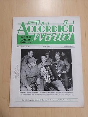 Accordion World Teacher Dealer Edition July 1953 - Dick Contino on the Korean Fighting Front