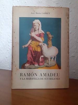 Image du vendeur pour RAMON AMADEU Y LA MARAVILLA DE SUS BELENES mis en vente par Librera Maldonado