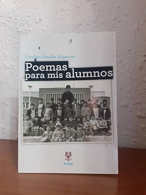 Imagen del vendedor de POEMAS PARA MIS ALUMNOS a la venta por Librera Maldonado