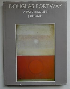 Image du vendeur pour Douglas Portway a Painters Life. mis en vente par Roe and Moore