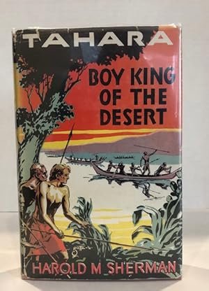 Tahara: Boy King of the Desert