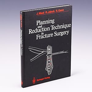 Seller image for Planning and Reduction Technique in Fracture Surgery for sale by Salish Sea Books