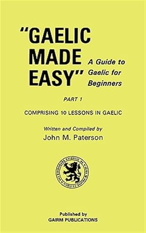 Seller image for GAE-GAELIC MADE EASY PART 1 for sale by GreatBookPrices