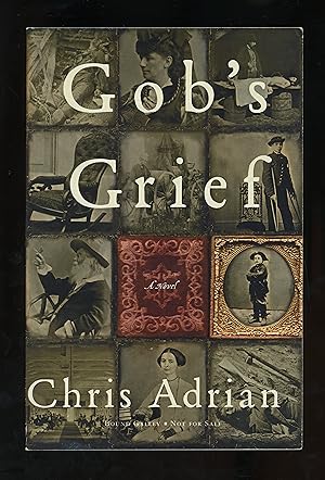 Seller image for Gob's Grief for sale by The Reluctant Bookseller