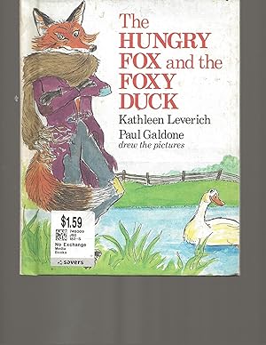 Imagen del vendedor de The Hungry Fox and the Foxy Duck a la venta por TuosistBook