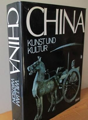 CHINA. Kunst und Kultur. Ars Antiqua. Große Epochen der Weltkunst. Ser. 2 ; [A. d. Franz. übers. ...