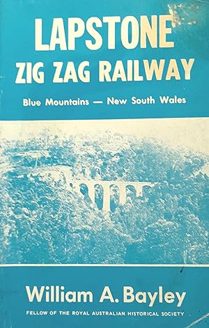 Lapstone Zig Zag Railway: Blue Mountains - New South Wales.