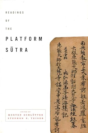 Bild des Verkufers fr Readings of the Platform Sutra (Columbia Readings of Buddhist Literature) zum Verkauf von The Isseido Booksellers, ABAJ, ILAB