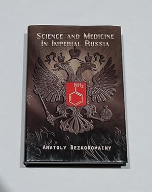 Seller image for Science and Medicine in Imperial Russia for sale by Erlandson Books