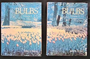 BULBS: VOLUME I A-H, VOLUME II I-Z.