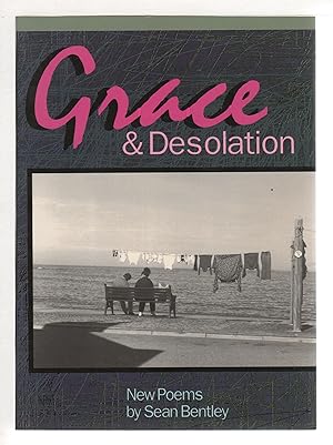 Seller image for GRACE & DESOLATION: New Poems. for sale by Bookfever, IOBA  (Volk & Iiams)