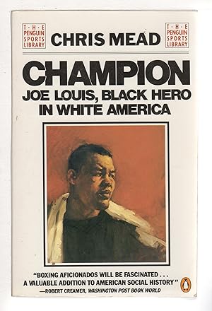 Bild des Verkufers fr CHAMPION: Joe Louis, Black Hero in White America. zum Verkauf von Bookfever, IOBA  (Volk & Iiams)