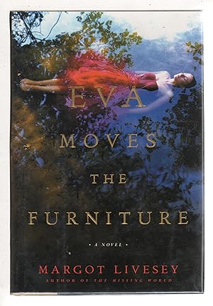 Seller image for EVA MOVES THE FURNITURE. for sale by Bookfever, IOBA  (Volk & Iiams)