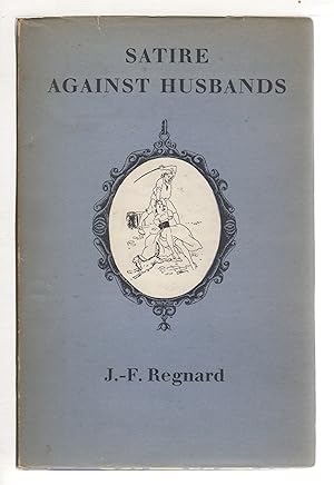 Imagen del vendedor de SATIRE AGAINST HUSBANDS a la venta por Bookfever, IOBA  (Volk & Iiams)