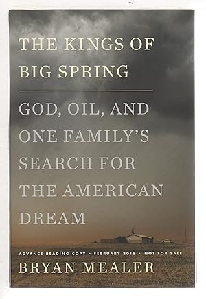 Bild des Verkufers fr THE KINGS OF BIG SPRING: God, Oil, and One Family's Search for the American Dream zum Verkauf von Bookfever, IOBA  (Volk & Iiams)