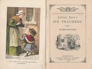 Seller image for Little Susy's Six Teachers for sale by Barter Books Ltd