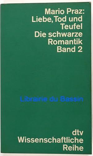 Imagen del vendedor de Liebe, Tod und Teufel Die schwarze Romantik Band 2 a la venta por Librairie du Bassin