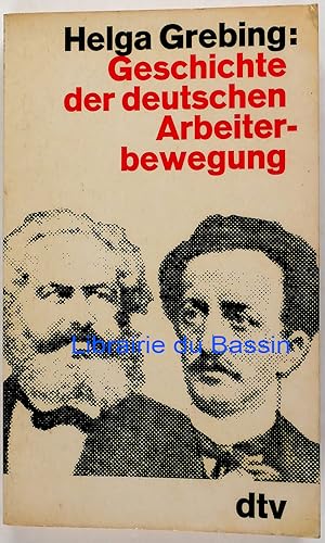 Image du vendeur pour Geschichte der deutschen Arbeiterbewegung Ein berblick mis en vente par Librairie du Bassin
