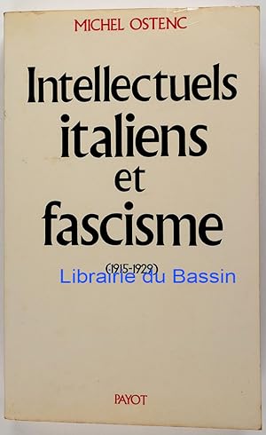 Bild des Verkufers fr Intellectuels italiens et fascisme (1915-1929) zum Verkauf von Librairie du Bassin