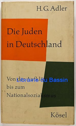 Bild des Verkufers fr Die Juden in Deutschland Von der Aufklrung bis zum Nationalsozialismus zum Verkauf von Librairie du Bassin