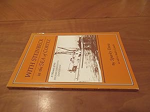 Bild des Verkufers fr With Steinbeck In The Sea Of Cortez: A Memoir Of The Steinbeck / Ricketts Expedition zum Verkauf von Arroyo Seco Books, Pasadena, Member IOBA