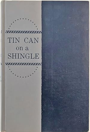 Image du vendeur pour Tin Can on a Shingle mis en vente par The Aviator's Bookshelf