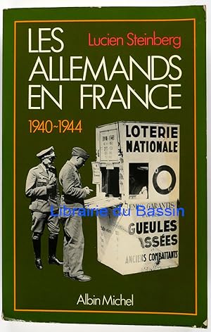 Les Allemands en France 1940-1944
